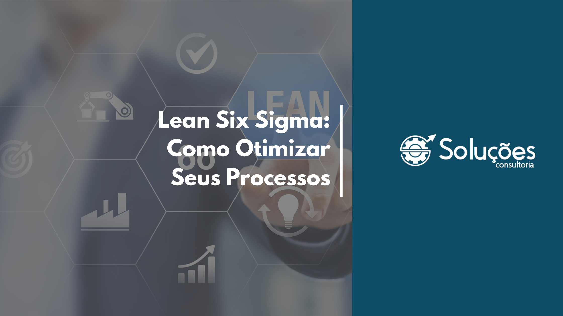 Lean Six Sigma